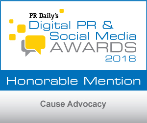 PR Digital Awards Cause Advocacy Honorable Mention