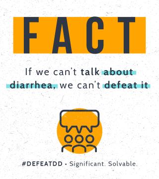 If we can't talk about diarrhea, we can't defeat it.