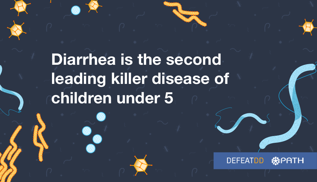 Diarrhea is the second leading killer disease of children under 5
