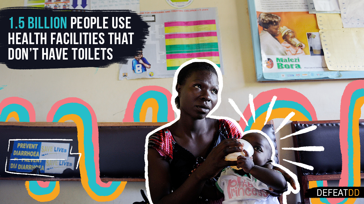 1.5 billion people use health facilities that lack sanitation